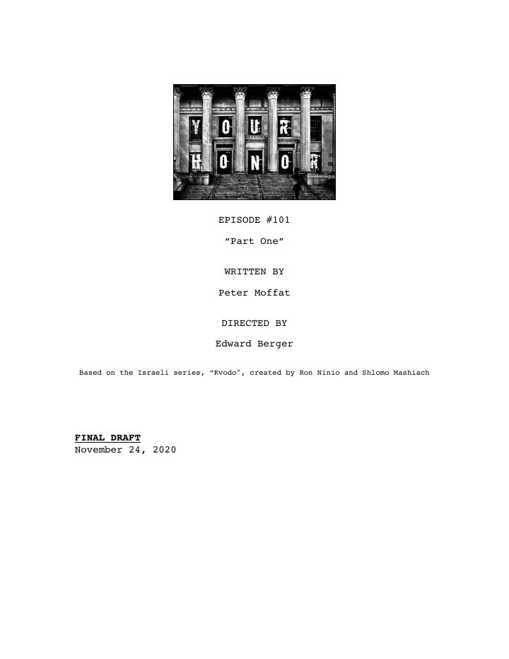Your Honor: 101: Part One screenplay first page